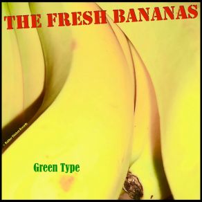 Download track Exotic Link The Fresh Bananas