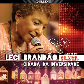 Download track Zé Do Caroço (Ao Vivo) Leci Brandao