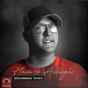 Download track Havaye Asheghi Mohammad Taher