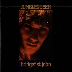 Download track Jumble Queen Bridget St. John