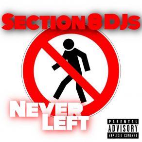 Download track Outta Line Section 8 Djs