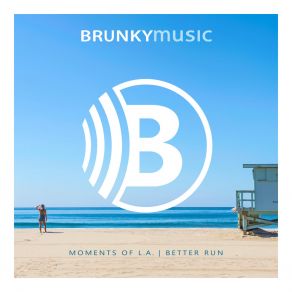 Download track Better Run Brunky Music