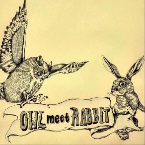 Download track My Clearest Blurry Thoughts Owl Meet Rabbit