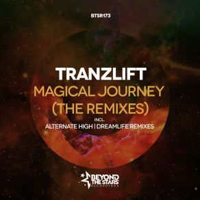 Download track Magical Journey (Alternate High Remix) TranzLift