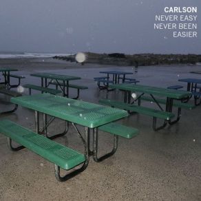 Download track Never Easy Never Been Easier 6 Carlson