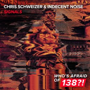 Download track Signals (Extended Mix) Chris Schweizer, Indecent Noise