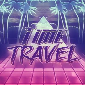 Download track Space Party Time Travel