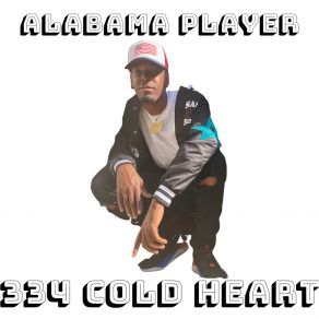 Download track Alabama Player 334 Cold Heart