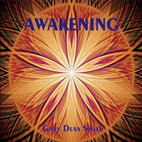 Download track Awakening Gary Dean Smith