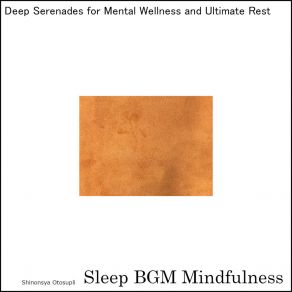 Download track Journey To Dreams With The Melodies Of Brain Frequencies For Rest Sleep BGM Mindfulness