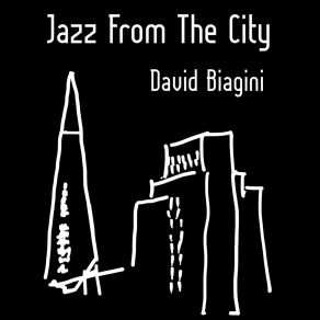 Download track Big Town Sound David Biagini