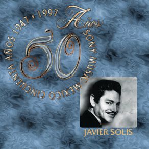 Download track La Corriente (Bolero) Javier Solís