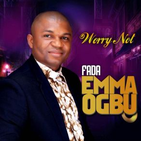 Download track God Is Good Fada Emma OgbuVocalino