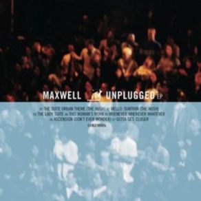 Download track Til The Cops Come Knockin' Maxwell