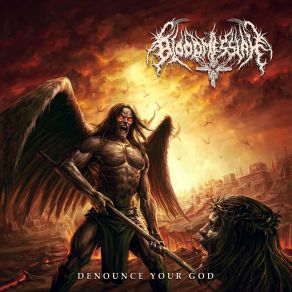 Download track Denounce Your God Bloodmessiah