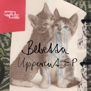 Download track Uppercut (Leix Remix) Bebetta