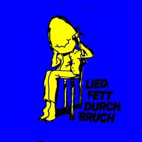 Download track Das Loch Liedfett