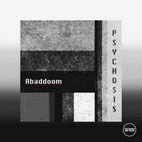 Download track Psychosis (Filtsven Remix) AbaddoomFiltSven