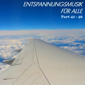 Download track Entspannungsmusik Parts 43 Entspannungsmusik Für Alle