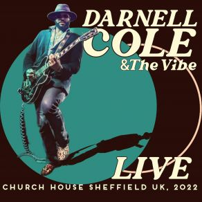 Download track Hold On For Tomorrow Live (Live) Darnell Cole