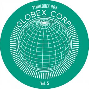 Download track Globex Corp Vol. 5 B1 Dwarde