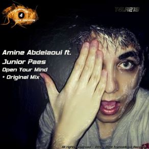 Download track Open Your Mind (Original Mix) Amine Abdelaoui, Junior Paes