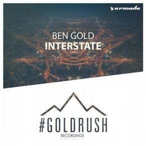 Download track Interstate (Original Mix) Ben Gold