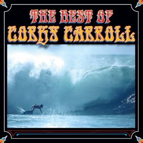 Download track The Doctor Of Surf Corky Carroll