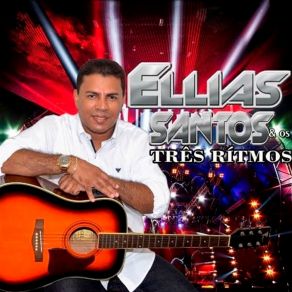 Download track Eu Amo Voce Ellias Santos