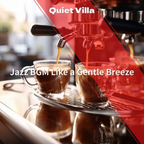 Download track Beats And Coffee Quiet Villa