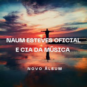 Download track Ele Ta Vindo Ai' Naumestevesoficial, Cia Da Música