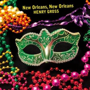 Download track This Is New Orleans Henry Gross