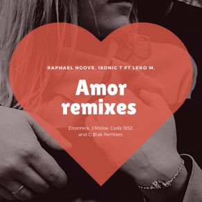 Download track Amor (Code 1852 Afro Remix) Leko MCode 1852