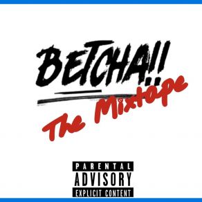 Download track Talk Of The Town Betcha Gang