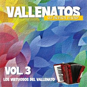 Download track Tiempos Idos Los Virtuosos Del Vallenato