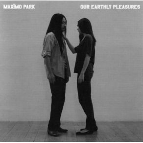 Download track Girls Who Play Guitars Maxïmo Park