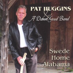 Download track Bad Reputation Pat Huggins