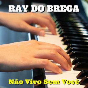 Download track Meu Amigo Do Mar (Cover) Ray Do Brega