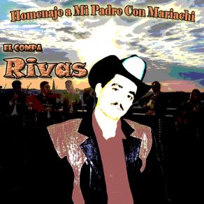 Download track Muchas Gracias (Con Mariachi) El Compa RivasMariachi