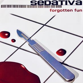 Download track Forgotten Fun Sedativa