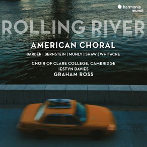 Download track Muhly A Great Stone Iestyn Davies, Choir Of Clare College, Cambridge, Graham Ross