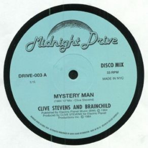 Download track Mystery Man (1984 12 Mix) Brainchild, Clive Stevens