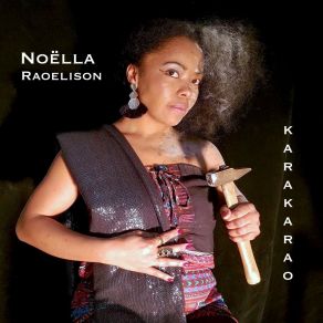 Download track Karakarao Noëlla Raoelison