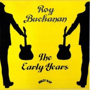 Download track Shake The Hand Of A Fool Roy Buchanan