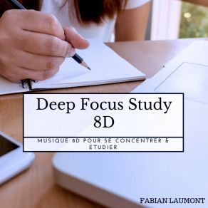 Download track Deep Focus Study 8D Fabian Laumont