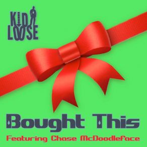 Download track Mcdoodleface (Vocal Mix) Kid LooseChase McDoodleface