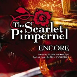 Download track Into The Fire (Reprise) The Scarlet PimpernelThe Ensemble