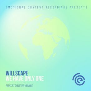 Download track We Have Only One (Original Mix) Willscape