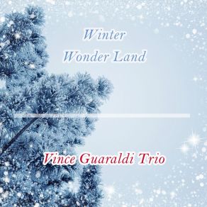 Download track Never Never Land The Vince Guaraldi Trio