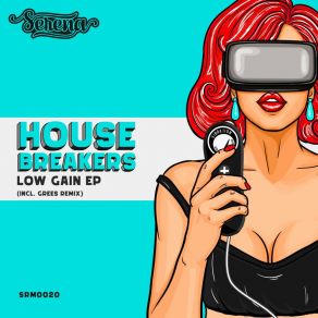 Download track Explicit Content HouseBreakers